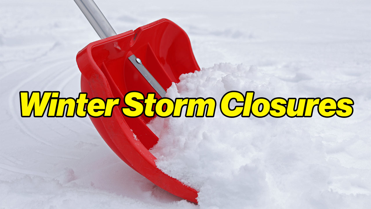 Winter Storm Update & Closures